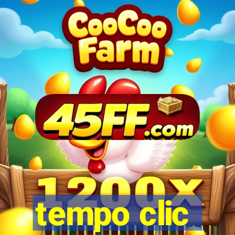 tempo clic